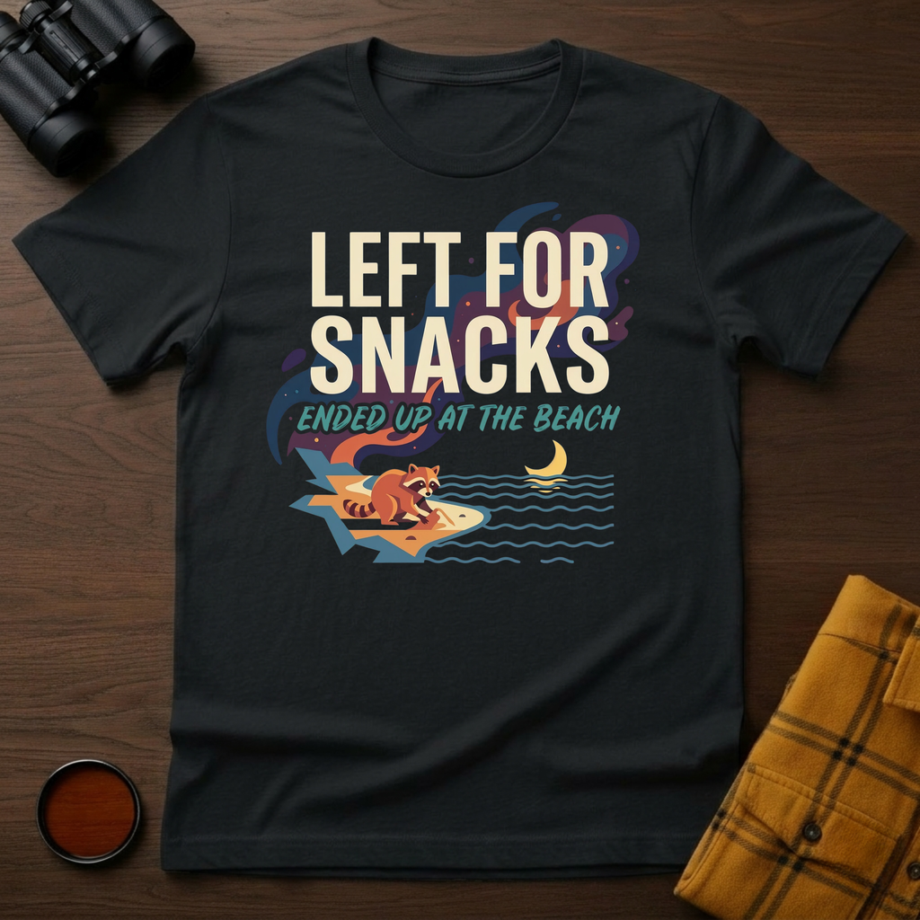 Left for Snacks T-Shirt
