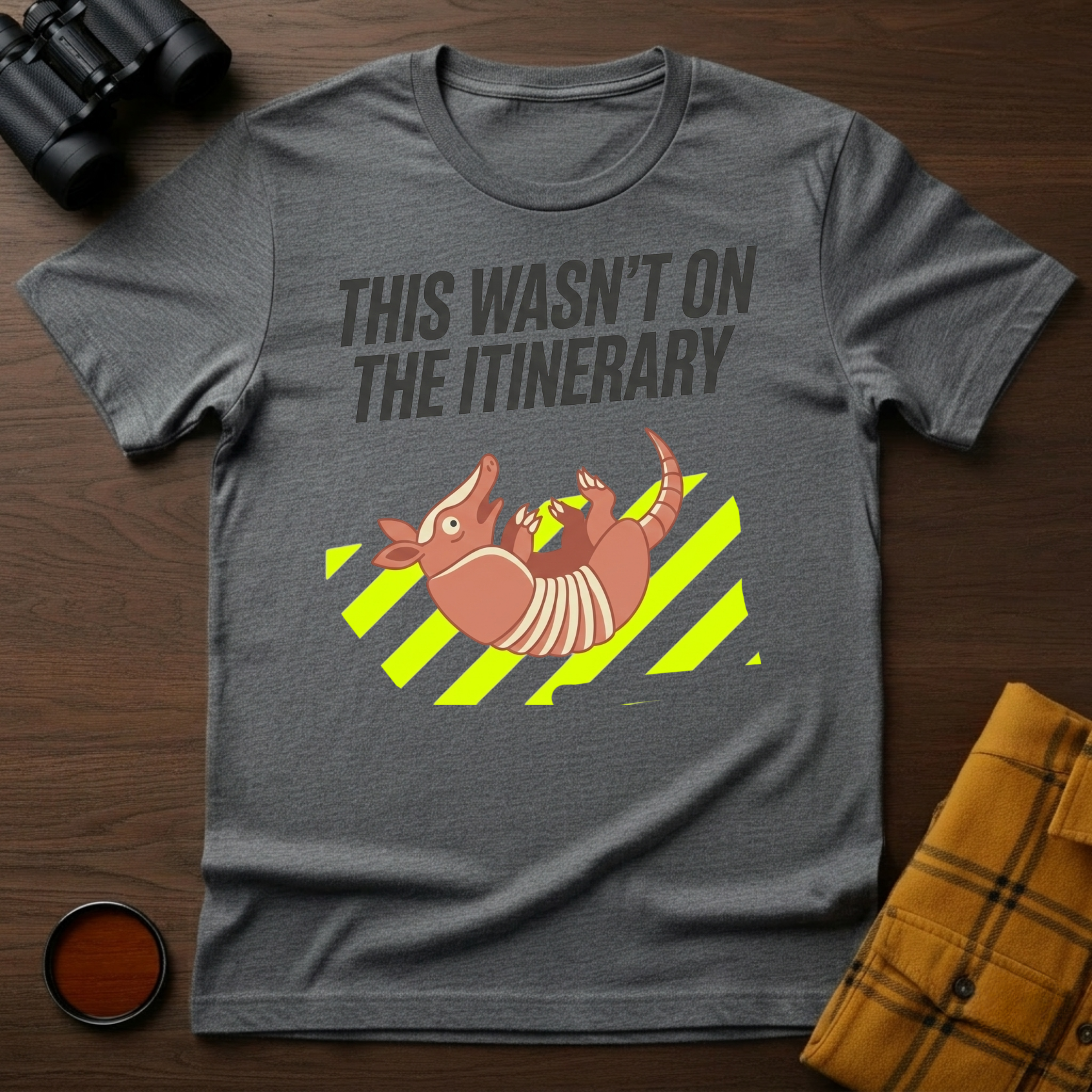 Not on Itinerary T-Shirt