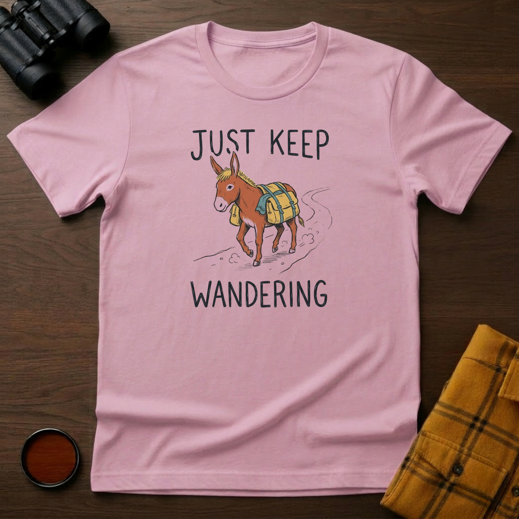 Just Keep Wandering Donkey T-Shirt