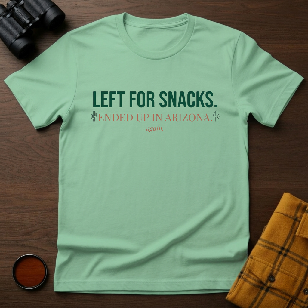 Arizona Left for Snacks T-Shirt