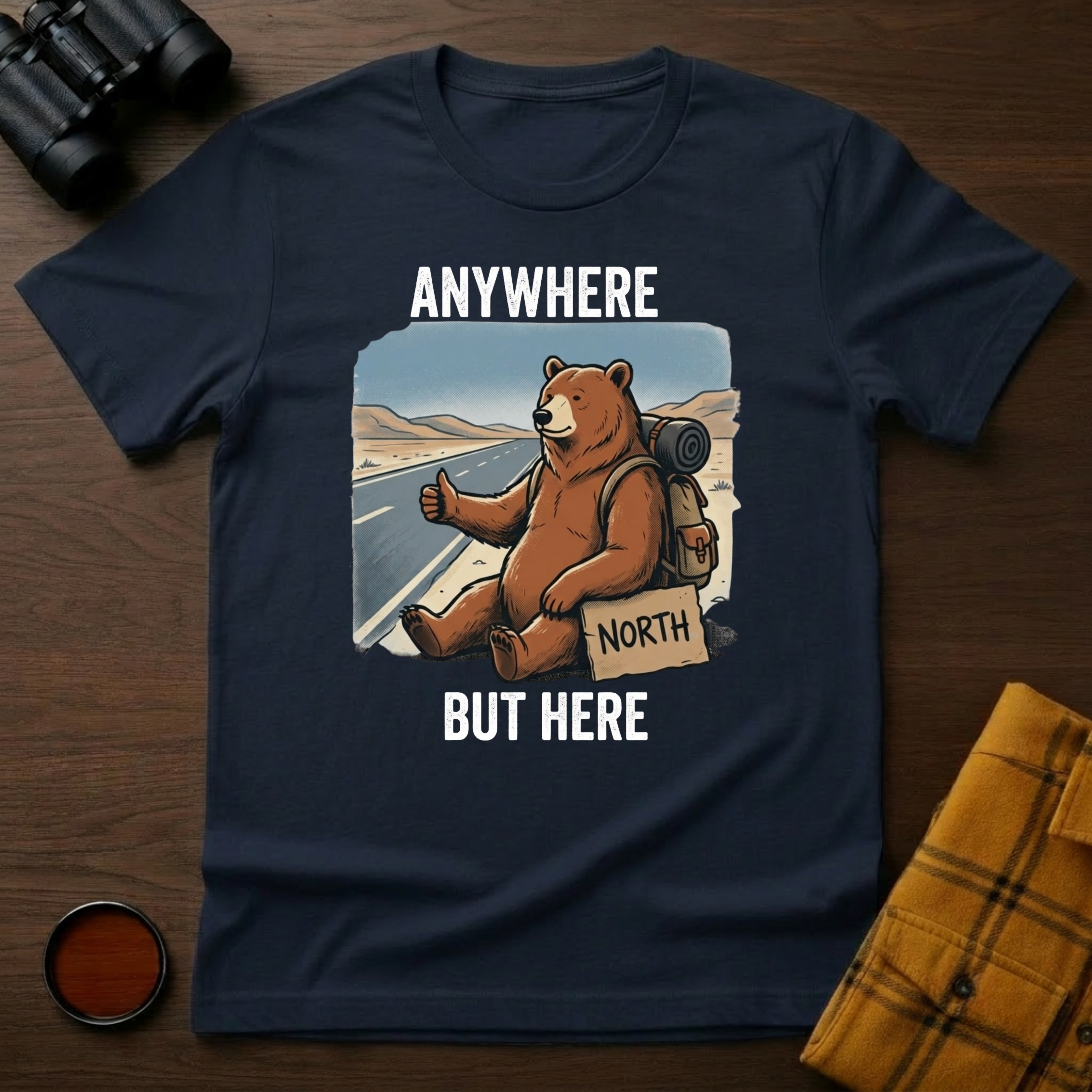 Anywhere But Here Bear T-Shirt