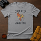Just Keep Wandering Donkey T-Shirt