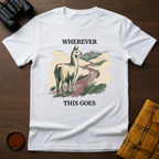 Wherever Llama T-Shirt